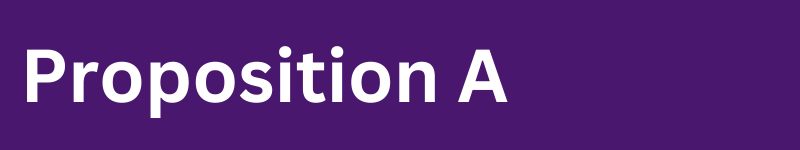 Proposition A